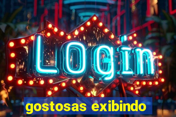 gostosas exibindo